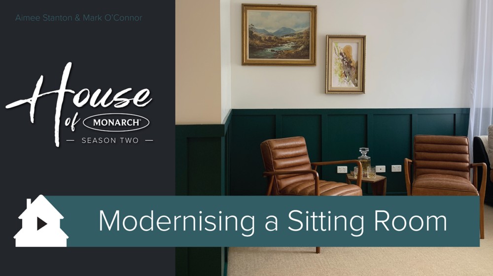Modernising a Sitting Room - House of Monarch 2