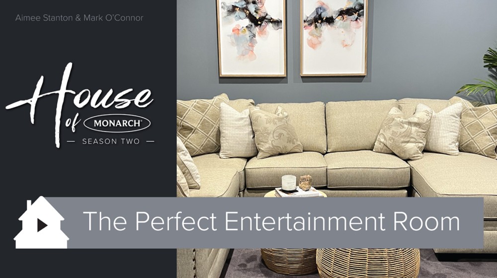 The Perfect Entertainment Room - House of Monarch 2