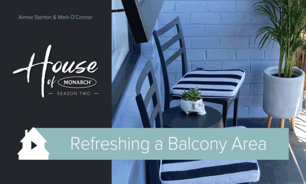 House of Monarch 2 -Refreshing a Balcony Area landing page tile